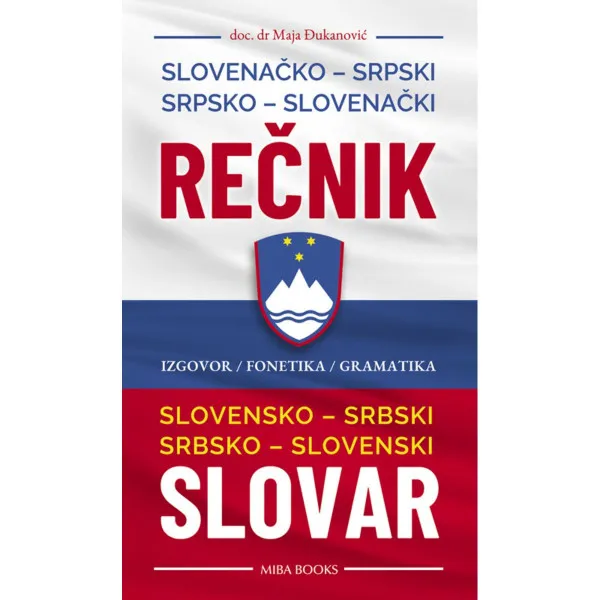 Slovenačko Srpski - Srpsko Slovenački Rečnik 