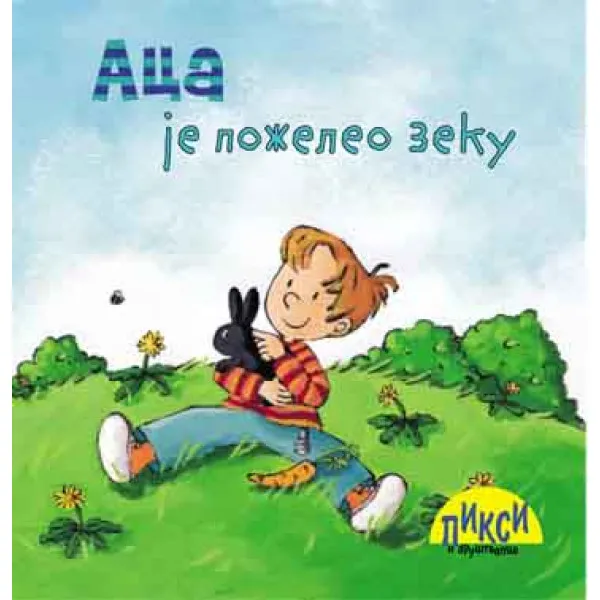 PIXI-ACA JE POŽELEO ZEKU 