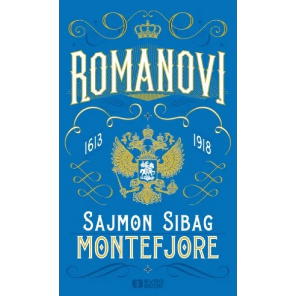 ROMANOVI 1613-1918 
