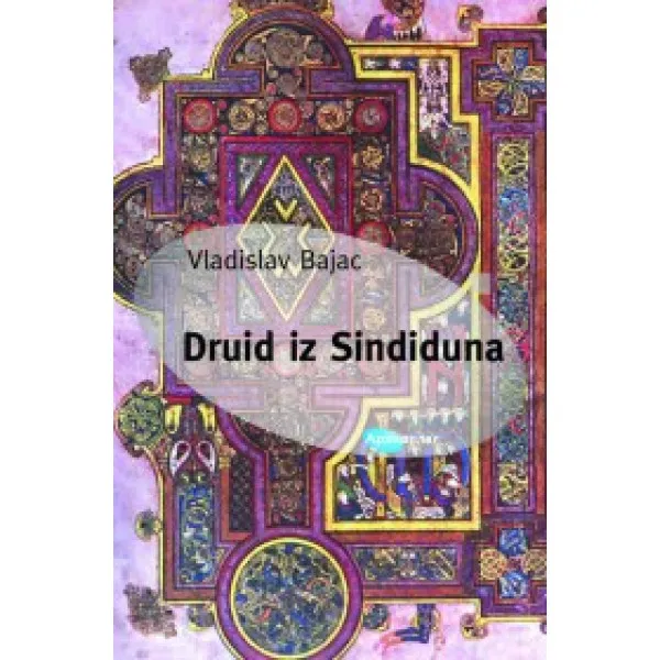 DRUID IZ SINDIDUNA 