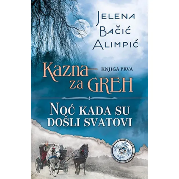 KAZNA ZA GREH 1 NOĆ KADA SU DOŠ SV 