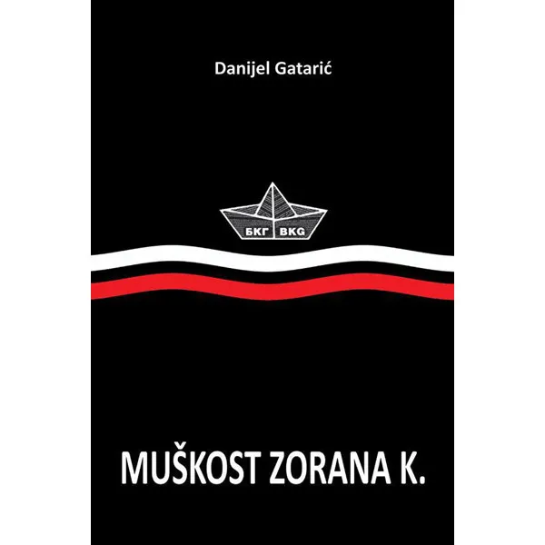 MUŠKOST ZORANA K 