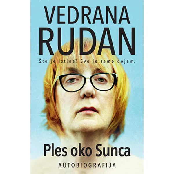 Ples oko sunca – autobiografija 