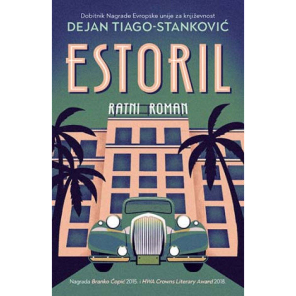 Estoril: Ratni roman 