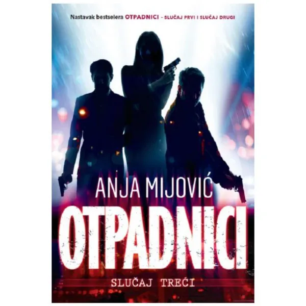 Otpadnici: slučaj treći 