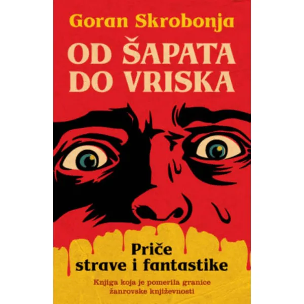 Od šapata do vriska: Priče strave i fantastike 