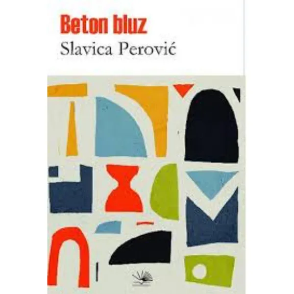 Beton bluz: jedna fantastična priča 
