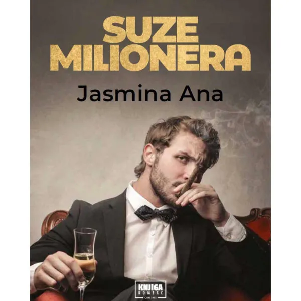 Suze milionera : inspirisano istinitom pričom 