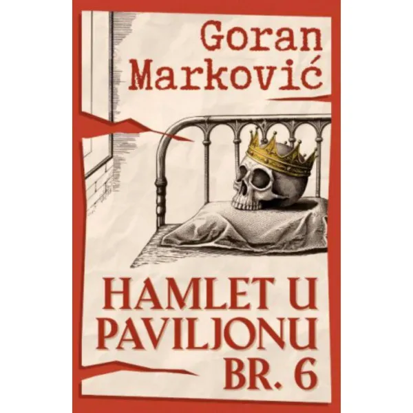 Hamlet u Paviljonu br. 6 