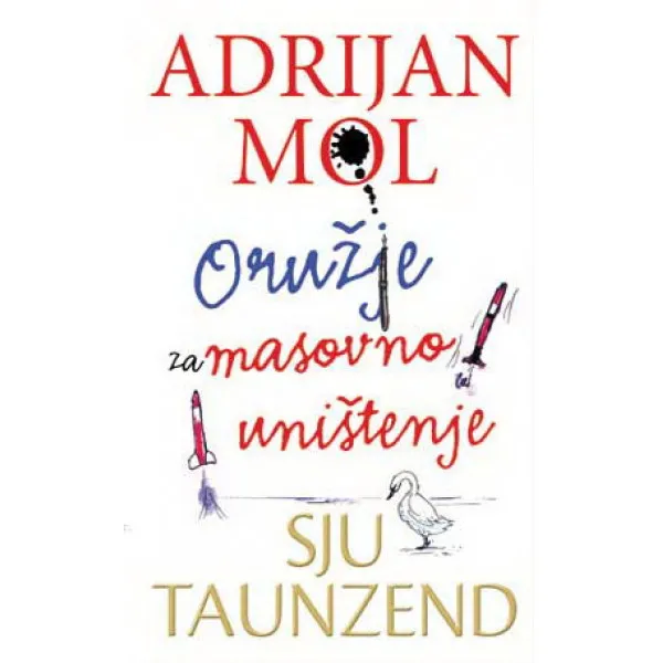 ADRIJAN MOL:ORUŽJE ZA MAS UNIŠ 