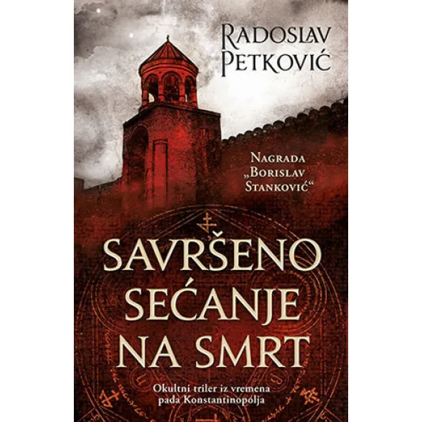 SAVRŠENO SEĆANJE NA SMRT 