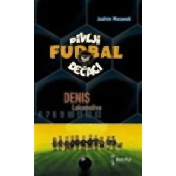 DIVLJI DEČACI-DENIS 