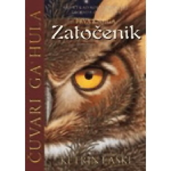ZATOČENIK ČUVARI GAHULA 