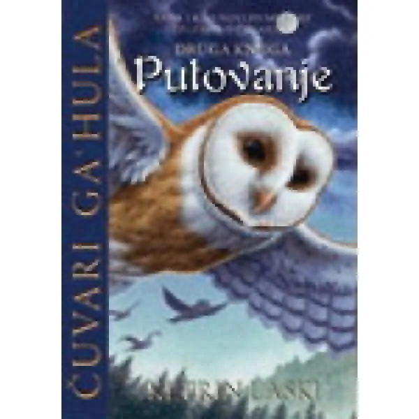 PUTOVANJE ČUVARI GAHULA 