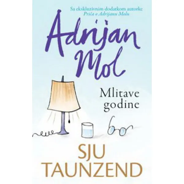 ADRIJAN MOL MLITAVE GODINE 