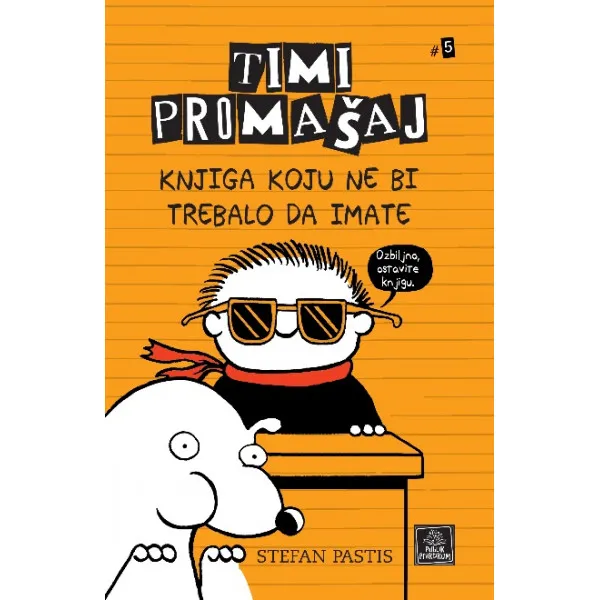 Timi Promašaj - Knjiga koju ne bi trebalo da imate 