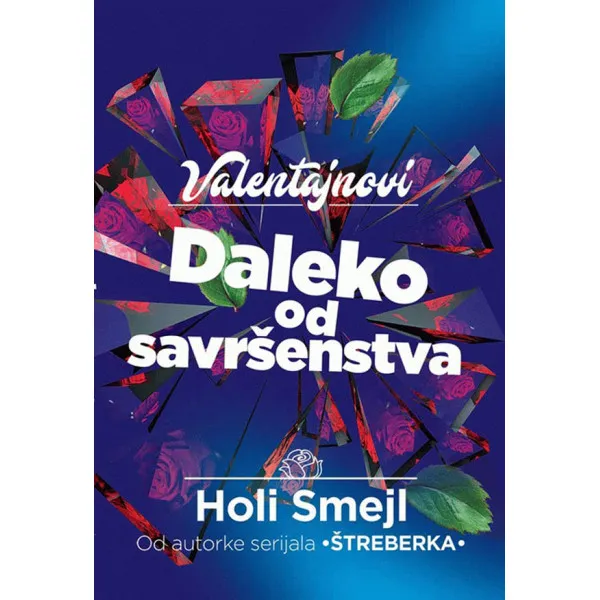 Valentajnovi. Daleko od savršenstva 