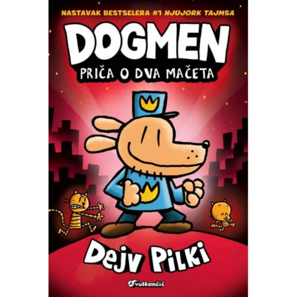 DOGMEN: PRIČA O DVA MAČETA 