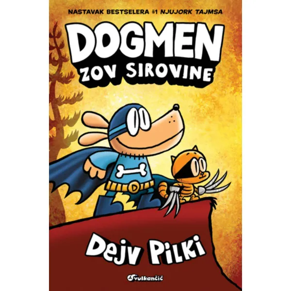 Dogmen: Zov sirovine 