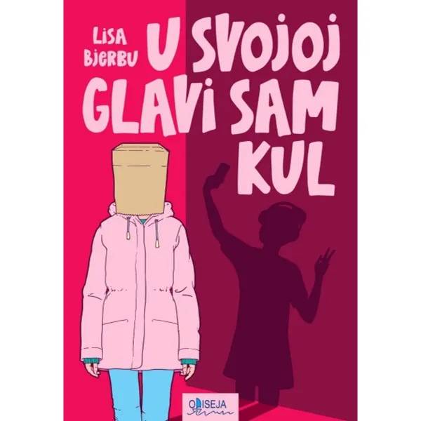 U svojoj glavi sam kul 