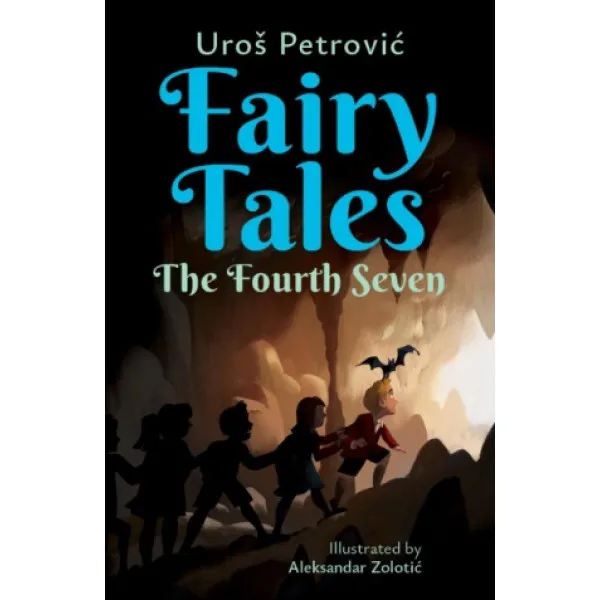 Fairy tales: The Fourth Seven 