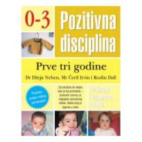 POZITIVNA DISCIPLINA-PRVE TRI GO 