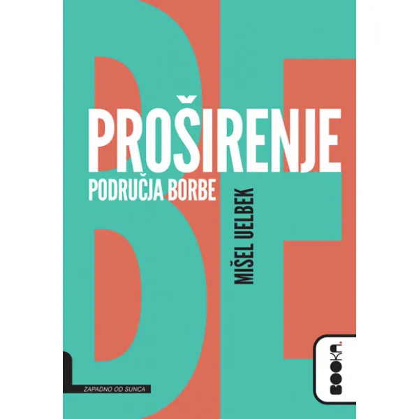 PROŠIRENJE PODRUČJA BORBE 