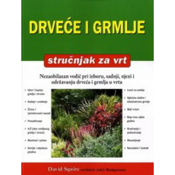 DRVEĆE I GRMLJE-STRUČNJAK ZA VRT 