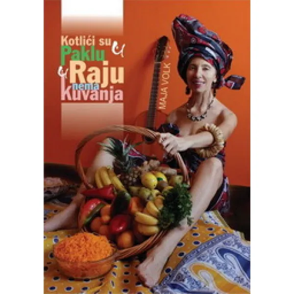 KOTLICI SU U PAKLU U RAJU NEMA 