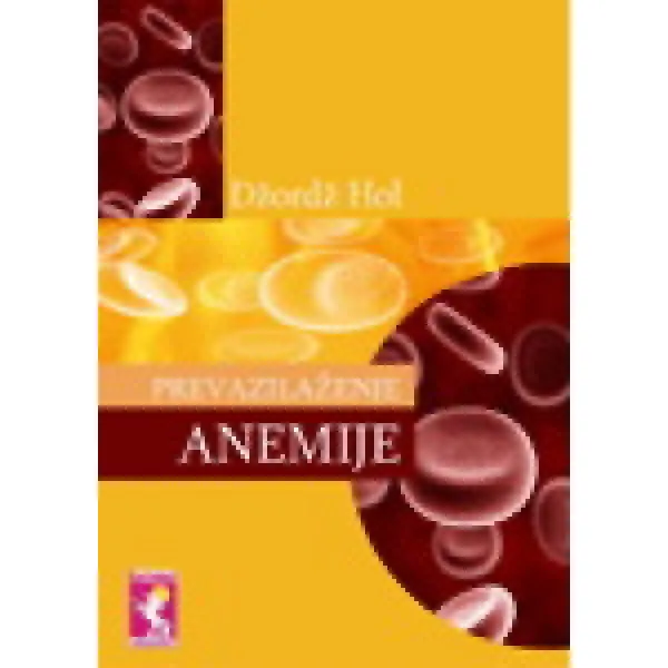 PREVAZILAŽENJE ANEMIJE 