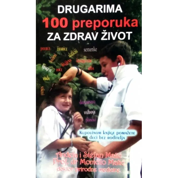 DRUGARIMA 100 PREPORUKA ZA ZD ŽIV 