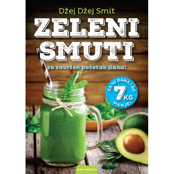 ZELENI SMUTI ZA SAVRŠEN POČ DANA 