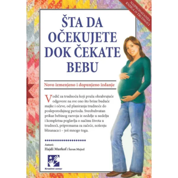 ŠTA DA OČEKUJETE DOK ČEKATE BEB 