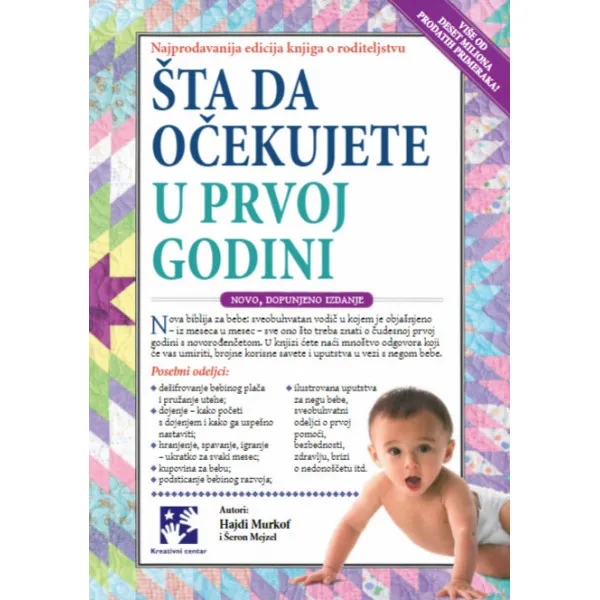 ŠTA DA OČEKUJETE U PRVOJ GODINI 