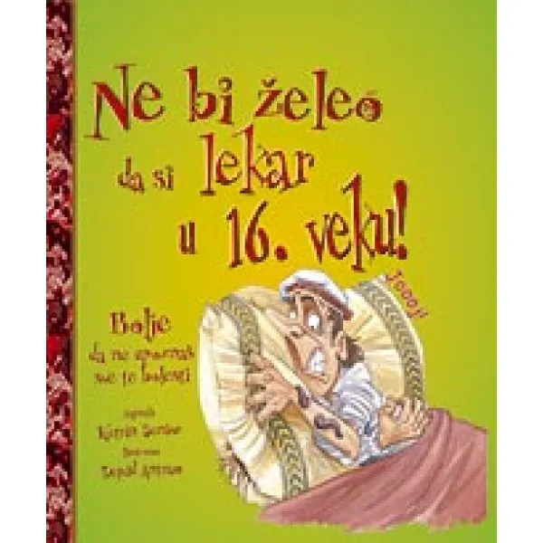 NE BI... LEKAR U 16 VEKU 