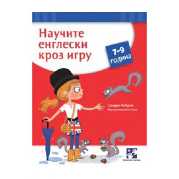 NAUČITE ENGLESKI KROZ IGRU 7-9 G 