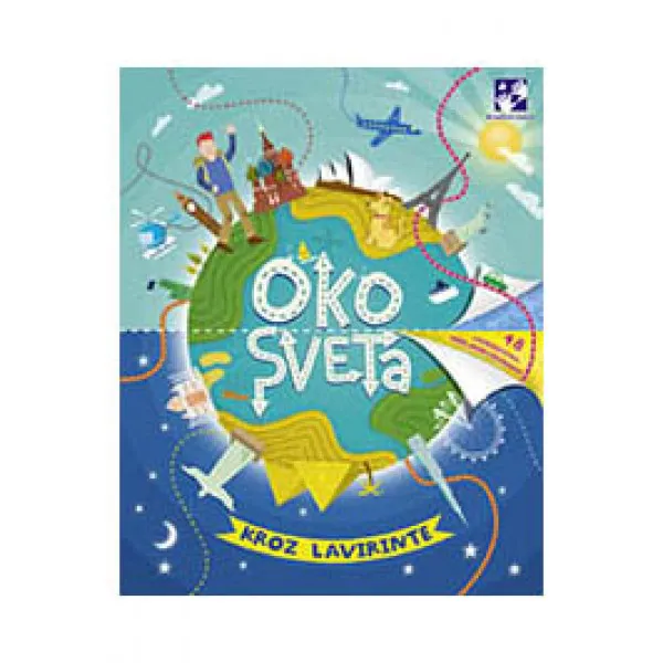 OKO SVETA KROZ LAVIRINTE 