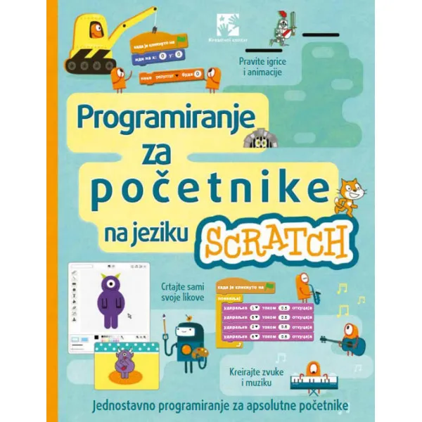 PROGRAMIRANJE ZA POČETNMIKE NA JEZIKU SCRATCH 