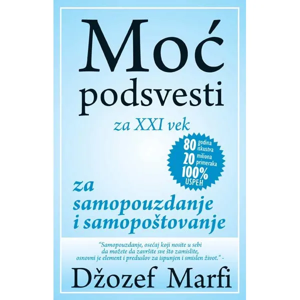 MOĆ PODSVESTI ZA SAMOPOUZDANJE.. 