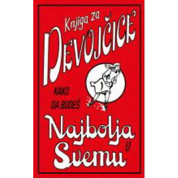 KAKO DA BUD. NAJBOLJA U SVEMU 