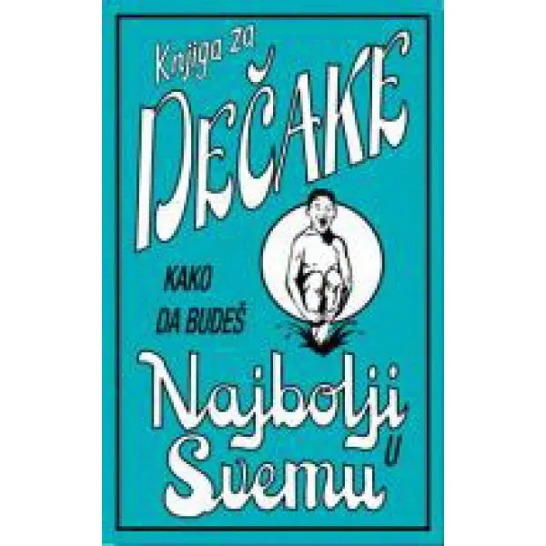 KAKO DA BUD. NAJBOLJI U SVEMU 