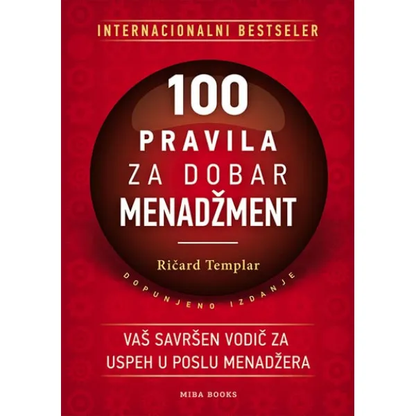 100 PRAVILA ZA DOBAR MENADŽMENT 