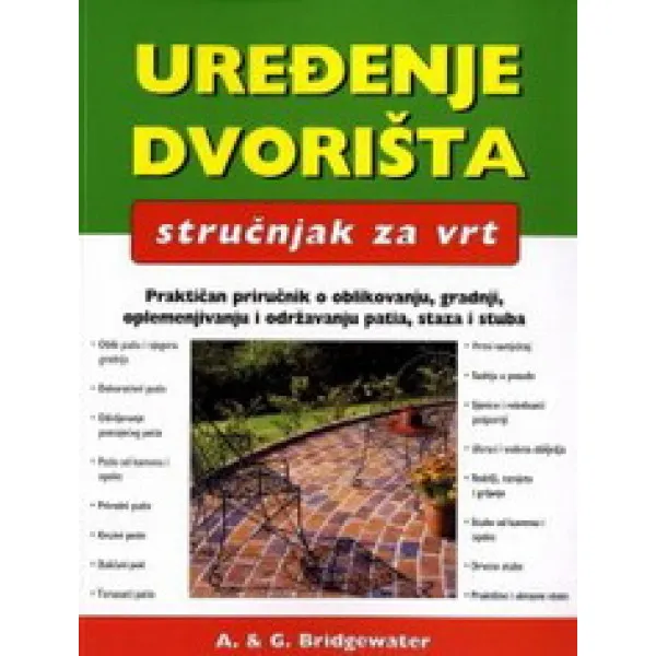 UREĐIVANJE DVORIŠTA 