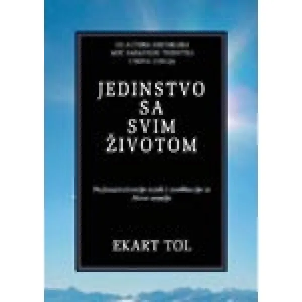 JEDINSTVO SA SVIM ŽIVOTOM 