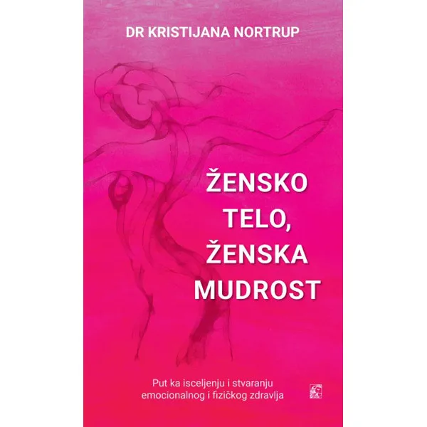 ŽENSKO TELO-ŽENSKA MUDROST 