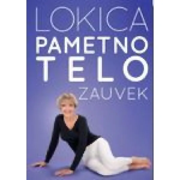 PAMETNO TELO ZAUVEK 