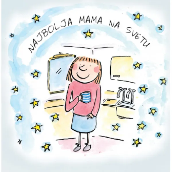 NAJBOLJA MAMA NA SVETU 