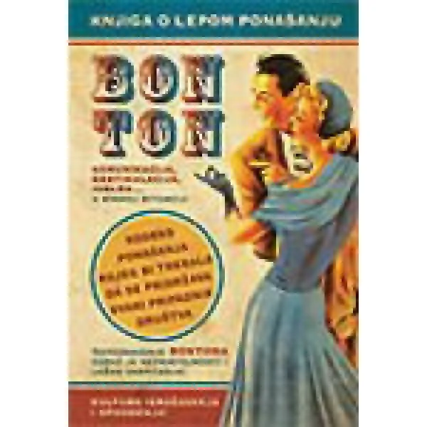 BONTON KNJIGA O LEPOM PONAŠANJU 