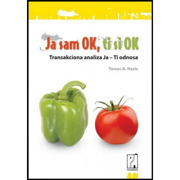JA SAM OK TI SI OK PSIHOPOLIS 