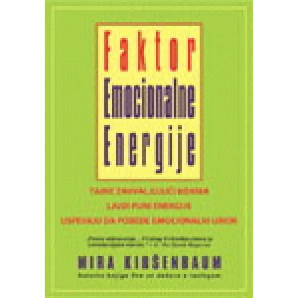 FAKTOR EMOCIONALNE ENERGIJE 